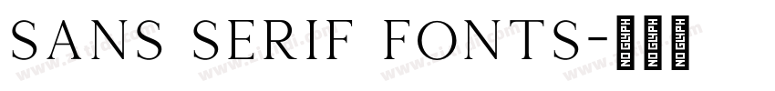 Sans serif fonts字体转换